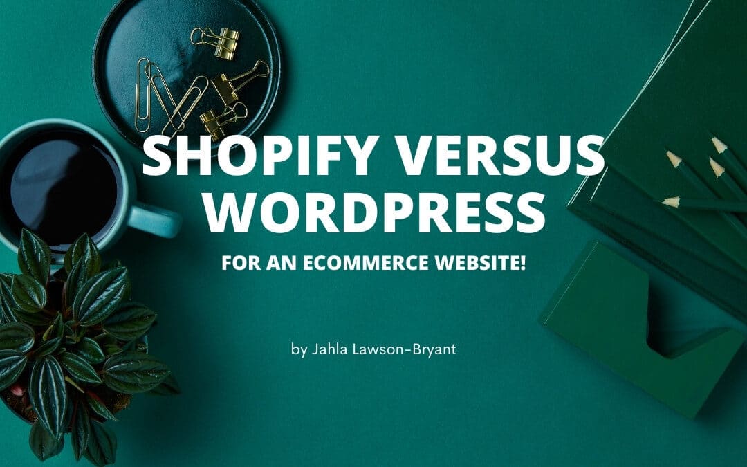 Shopify vs WordPress: How To Decide Which Ecommerce Platform Is Best For You?