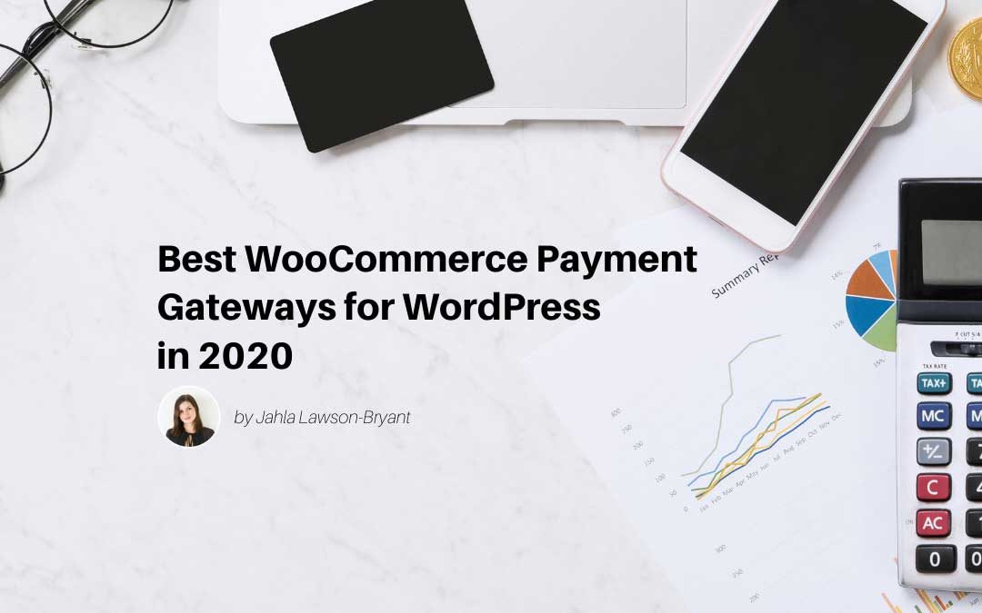 Best WooCommerce Payment Gateways for WordPress in 2020