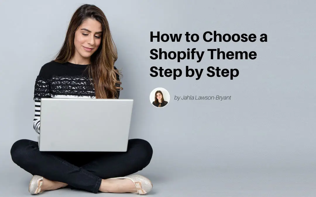 How to Choose a Shopify Theme Step by Step
