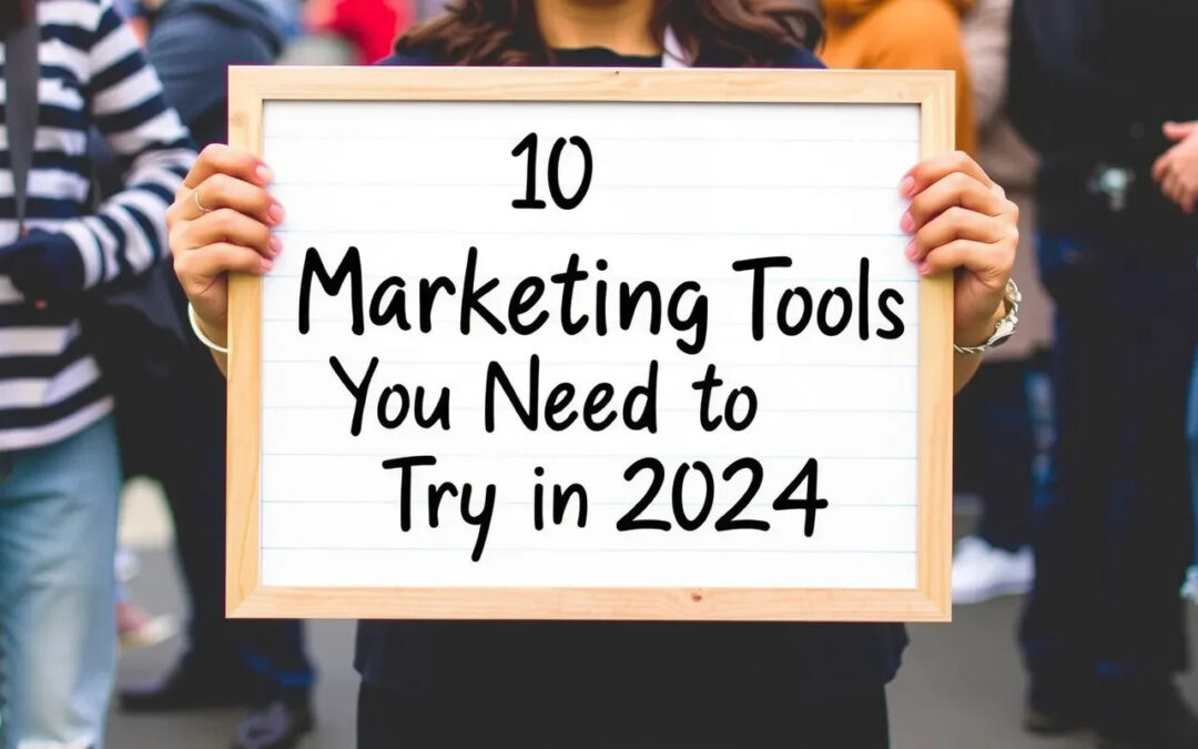 10 Game-Changing AI Marketing Tools You Can’t Afford to Ignore in 2024